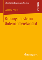 Bildungstransfer im Unternehmenskontext (Internationale Berufsbildungsforschung) 3658258187 Book Cover