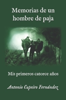 Memorias de un hombre de paja: Mis primeros catorce años B0BW32LT3P Book Cover