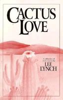 Cactus Love: A Collection of Short Stories 156280071X Book Cover