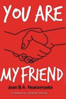 You are my friend 1542555582 Book Cover