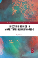Injecting Bodies in More-Than-Human Worlds 0367660407 Book Cover