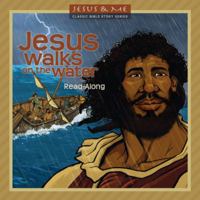Jesus Walks on Water 0963812726 Book Cover