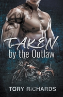 Taken by the Outlaw 1698164971 Book Cover