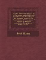 Estudio M�dico Del Veneno De La Tar�ntula Seg�n El M�todo De Hahnemann: Precedido De Un Resumen Historico Del Tarantulismo Y Tarantismo. Y Seguido De Algunas Indicaciones Terape�ticas Y Notas Cl�nicas 1288080271 Book Cover