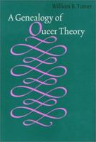 A Genealogy Of Queer Theory (American Subjects) 1566397863 Book Cover