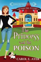 The Princess and the Poison 1534832823 Book Cover