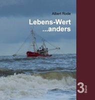 Lebens-Wert ... anders: Band 3 3749776644 Book Cover