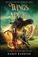 Wings of Magic: A Coming of Age Fantasy Magic Adventure (Wings of Destiny series) B0CNLMN457 Book Cover