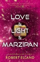Love & Light & Marzipan 1805140086 Book Cover