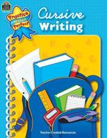 Cursive Writing (Practice Makes Perfect 0743933311 Book Cover
