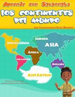 Aprende Con Savannah: Los Continentes Del Mundo: Aprende Con Savannah: Los Continentes Del Mundo 0615961266 Book Cover