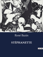 St�phanette (Classic Reprint) 1523916753 Book Cover