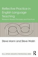 Reflective Practice in English Language Teaching: Research-Based Principles and Practices 1138839493 Book Cover