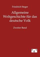 Allgemeine Weltgeschichte Fur Das Deutsche Volk 3368441264 Book Cover