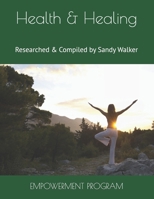 Health & Healing 1537576437 Book Cover