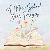 A New School Year Prayer B0HDTH7CWJ Book Cover