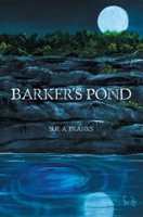 Barker's Pond 1419681370 Book Cover