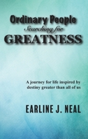 Ordinary People Searching for Greatness 1954414870 Book Cover
