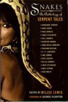 Snakes: An Anthology of Serpent Tales 1590770080 Book Cover