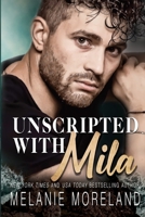 Unscripted With Mila 199080327X Book Cover