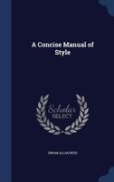 A Concise Manual of Style 0548902135 Book Cover