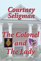 The Colonel and The Lady B0C6W5KCNG Book Cover
