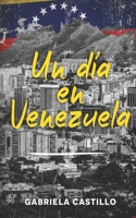 Un día en Venezuela: Kurzgeschichten in Spanisch (Spanish Edition) 3968910141 Book Cover