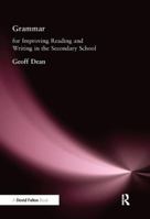 Grammar for Improving Writing and Reading in Secondary School 113817985X Book Cover
