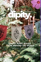 Dipity Literary Magazine Issue #3 (Knight Rider Waves): Spring 2023 - Hardcover Dust Standard Edition B0CW2C8LHZ Book Cover