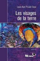 Les visages de la terre 2923926366 Book Cover