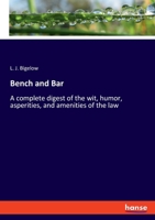 Bigelow:Bench and Bar 3348097010 Book Cover