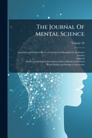 The Journal Of Mental Science 1024817857 Book Cover