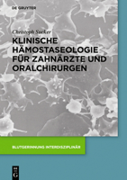 Klinische H�mostaseologie F�r Zahn�rzte Und Oralchirurgen 311049096X Book Cover