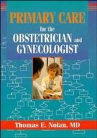 Primary Care for the Obstetrician and Gynecologist 0471122793 Book Cover