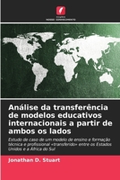 Análise da transferência de modelos educativos internacionais a partir de ambos os lados (Portuguese Edition) 6209844588 Book Cover