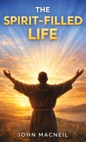 The Spiritfilled Life 937864127X Book Cover