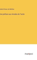 Une pr�face aux Annales de Tacite 3382206013 Book Cover