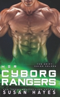 Her Cyborg Rangers 1988446899 Book Cover