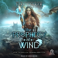 The Prophecy of Wind (Jayne Thorne, CIA Librarian) B0CW5HJB2J Book Cover