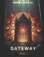 The Gateway: Volume One B0DNWP5QXG Book Cover