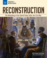 Reconstruction: The Rebuilding of the United States After the Civil War 1619309769 Book Cover