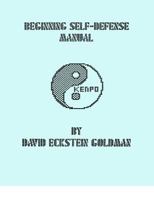 Beginning Self-Defense Manual 1478240784 Book Cover
