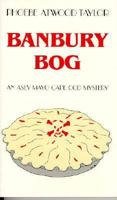 Banbury Bog 0881500909 Book Cover
