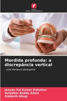 Mordida profunda: a discrepância vertical: - Uma literatura abrangente 6206049671 Book Cover