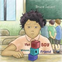 The Boy Without a Friend 1641823291 Book Cover