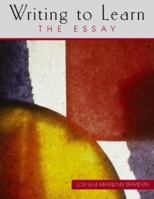 Writing to Learn: The Essay 0072307560 Book Cover