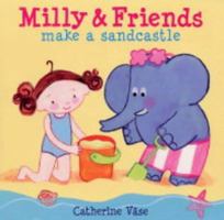 Milly & Friends make a Sandcastle 0439973309 Book Cover