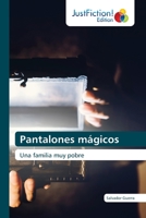 Pantalones mágicos 6203576875 Book Cover