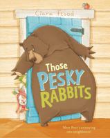 Those Pesky Rabbits 1499800711 Book Cover