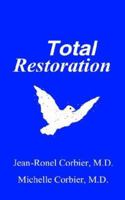 Total Restoration 0975419749 Book Cover